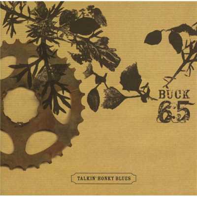 アルバム/Talkin' Honky Blues/Buck 65