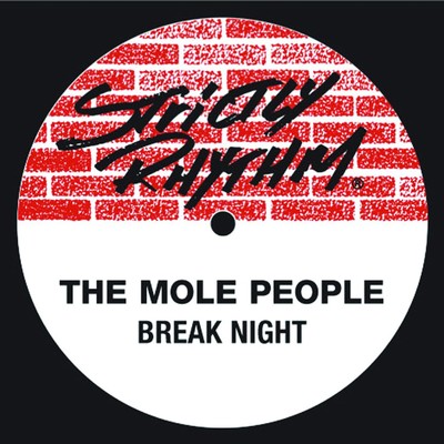 シングル/Break Night (The Mardi Gras Mix)/The Mole People