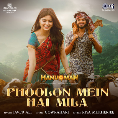 シングル/Phoolon Mein Hai Mila (From ”HanuMan”) [Hindi]/GowraHari, Javed Ali & Riya Mukherjee