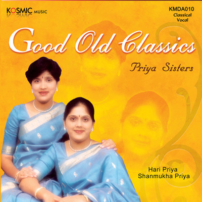 アルバム/Good Old Classics/Papanasam Sivan