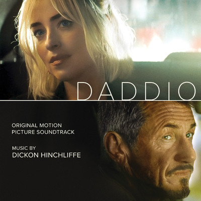 Daddio (Original Motion Picture Soundtrack)/Dickon Hinchliffe