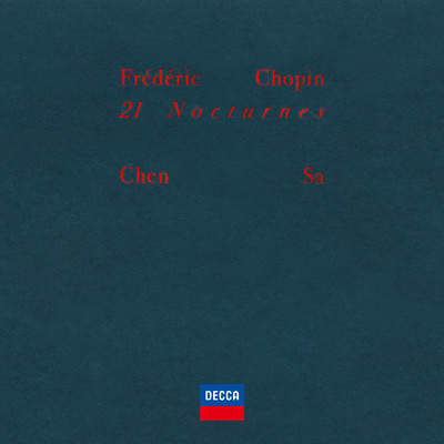 Chopin: Nocturnes, Op. 62 - No. 2 in E Major. Lento/Sa Chen