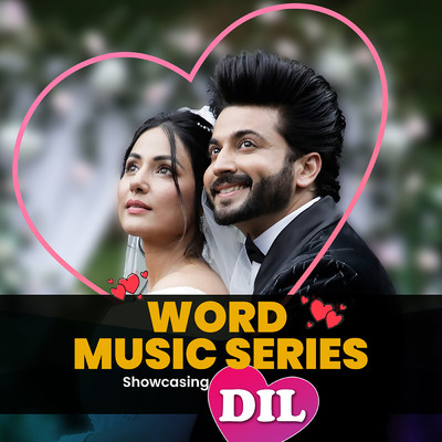 Word Music Series - Showcasing - ”Dil”/Various Artists