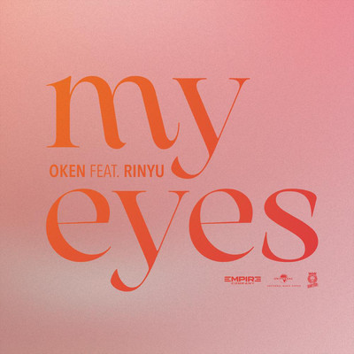 シングル/My Eyes (featuring Rinyu)/OKEN