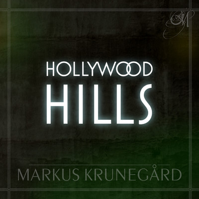 Hollywood Hills/Markus Krunegard