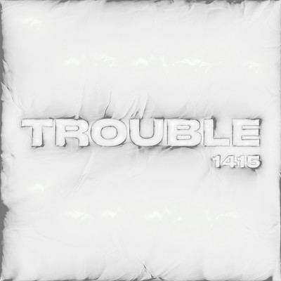 アルバム/TROUBLE/1415