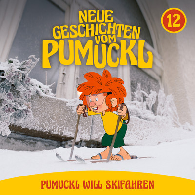 12: Pumuckl will Skifahren (Neue Geschichten vom Pumuckl)/Pumuckl