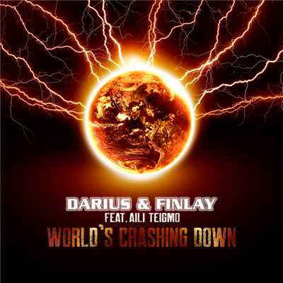 シングル/World's Crashing Down (featuring Aili Teigmo／Warp7 & RudeLies Remix)/Darius & Finlay