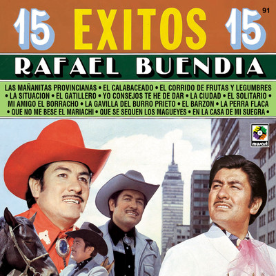 アルバム/15 Exitos/Rafael Buendia