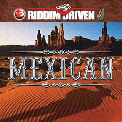 アルバム/Riddim Driven: Mexican/Various Artists