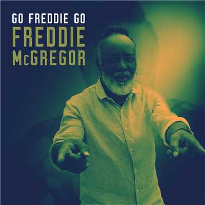 シングル/Go Freddie Go/Freddie Mcgregor