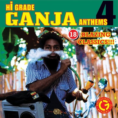 アルバム/Hi Grade Ganja Anthems 4/Various Artists