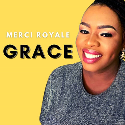 Grace/Merci Royale