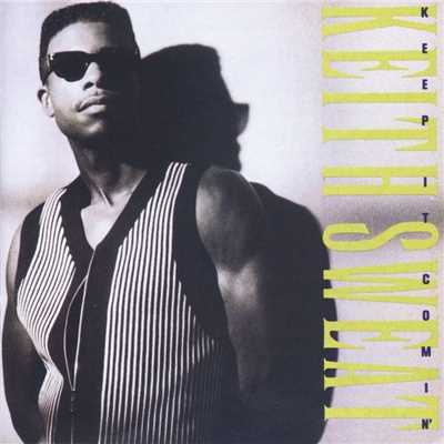 (There You Go) Tellin' Me No Again/Keith Sweat
