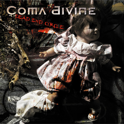 Dead End Circle/Coma Divine