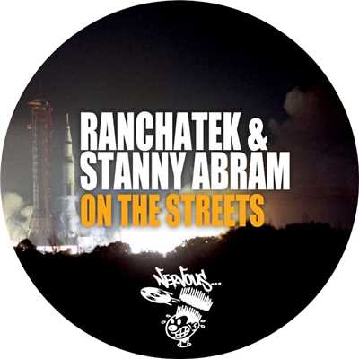 On The Streets (Original Mix)/RanchaTek