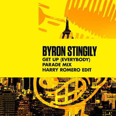Get Up (Everybody) [Parade Mix] [Harry Romero Edit]/Byron Stingily