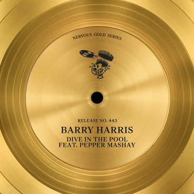 Dive In The Pool (feat. Pepper Mashay)/Barry Harris