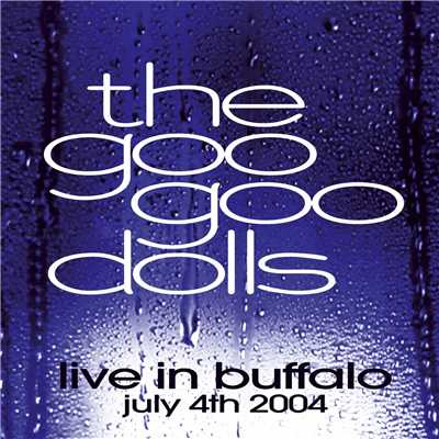 シングル/Tucked Away (Live)/Goo Goo Dolls