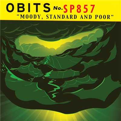 Moody, Standard And Poor/Obits