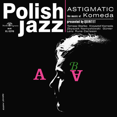 Astigmatic (Polish Jazz)/Krzysztof Komeda