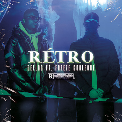 シングル/Retro/Deeloc & Freeze Corleone