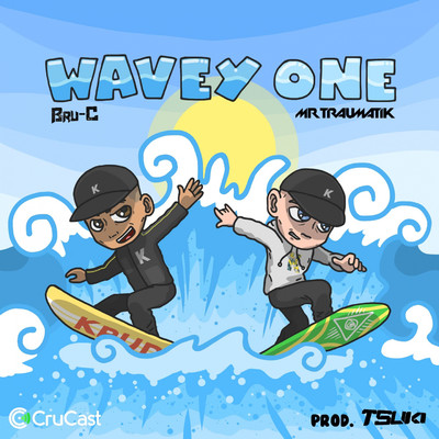 Wavey One/Bru-C