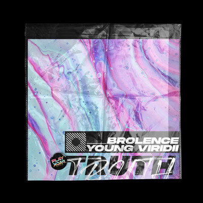 シングル/Truth/Brolence