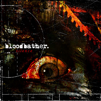 Silence/Bloodbather