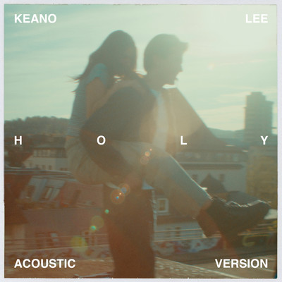シングル/Holy (Acoustic Version)/Keano Lee