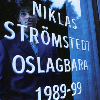 アルバム/Oslagbara 1989-99/Niklas Stromstedt