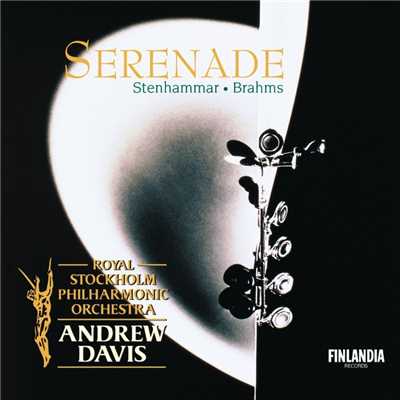 Serenade/Royal Stockholm Philharmonic Orchestra and Sir Andrew Davis
