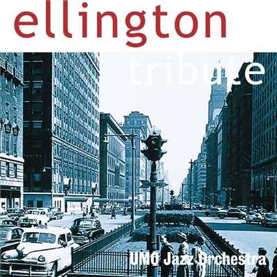 アルバム/Ellington Tribute/UMO Jazz Orchestra