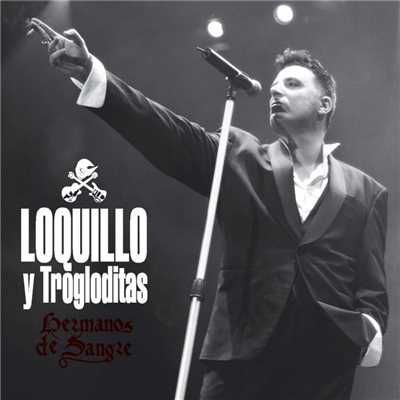Luche contra la ley (feat. Fito y Fitipaldis) [BEC 05]/Loquillo Y Los Trogloditas