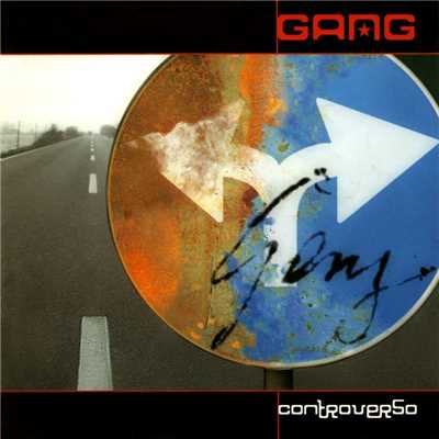 アルバム/Controverso/Gang