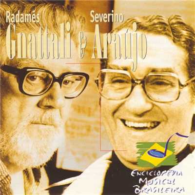 Enciclopedia Musical Brasileira/Radames Gnatalli e Severino Araujo