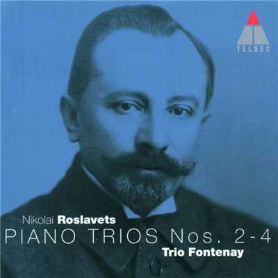 Roslavets : Piano Trios Nos 2 - 4/Trio Fontenay
