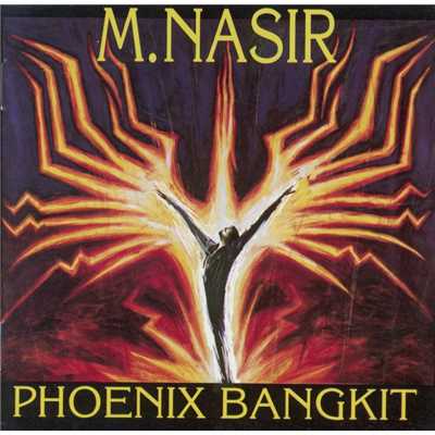 Phoenix Bangkit/M Nasir