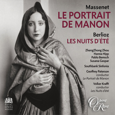 Massenet: Le Portrait de Manon - Berlioz: Les Nuits d'ete/Volker Krafft