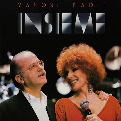 Insieme (Live)/Ornella Vanoni & Gino Paoli