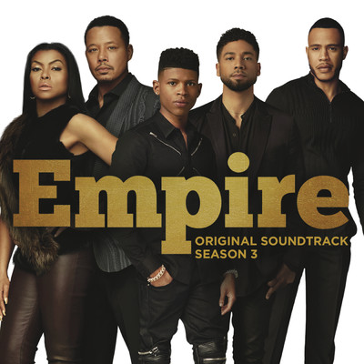 アルバム/Empire: Original Soundtrack, Season 3/Empire Cast
