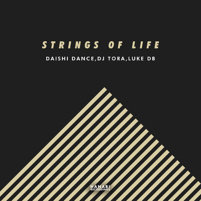 Strings Of Life/DAISHI DANCE