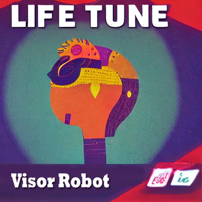 アルバム/ライフチューン/Visor Robot