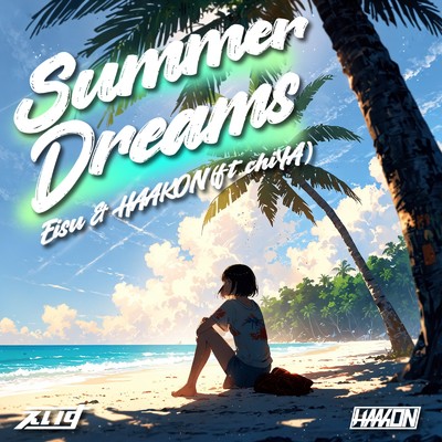 Summer Dreams (feat. ChiYA) [Radio Mix]/HAAKON & えいす