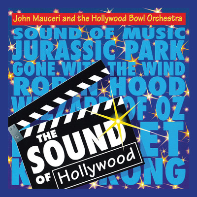 アルバム/The Sound of Hollywood (John Mauceri - The Sound of Hollywood Vol. 14)/ハリウッド・ボウル管弦楽団／ジョン・マウチェリー