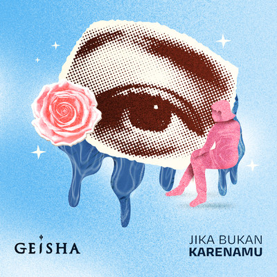 シングル/Jika Bukan Karenamu/Geisha