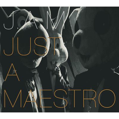 アルバム/Just A Maestro/J.A.M