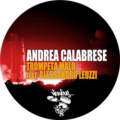 Trompeta Malo feat. Alessandro Leuzzi (Dub Mix)/Andrea Calabrese