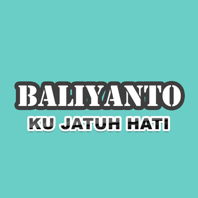 シングル/Ku Jatuh Hati/Baliyanto