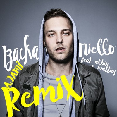 Backa (feat. Albin & Mattias Andreasson) [Ajami Remix]/Niello